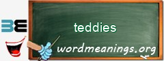 WordMeaning blackboard for teddies